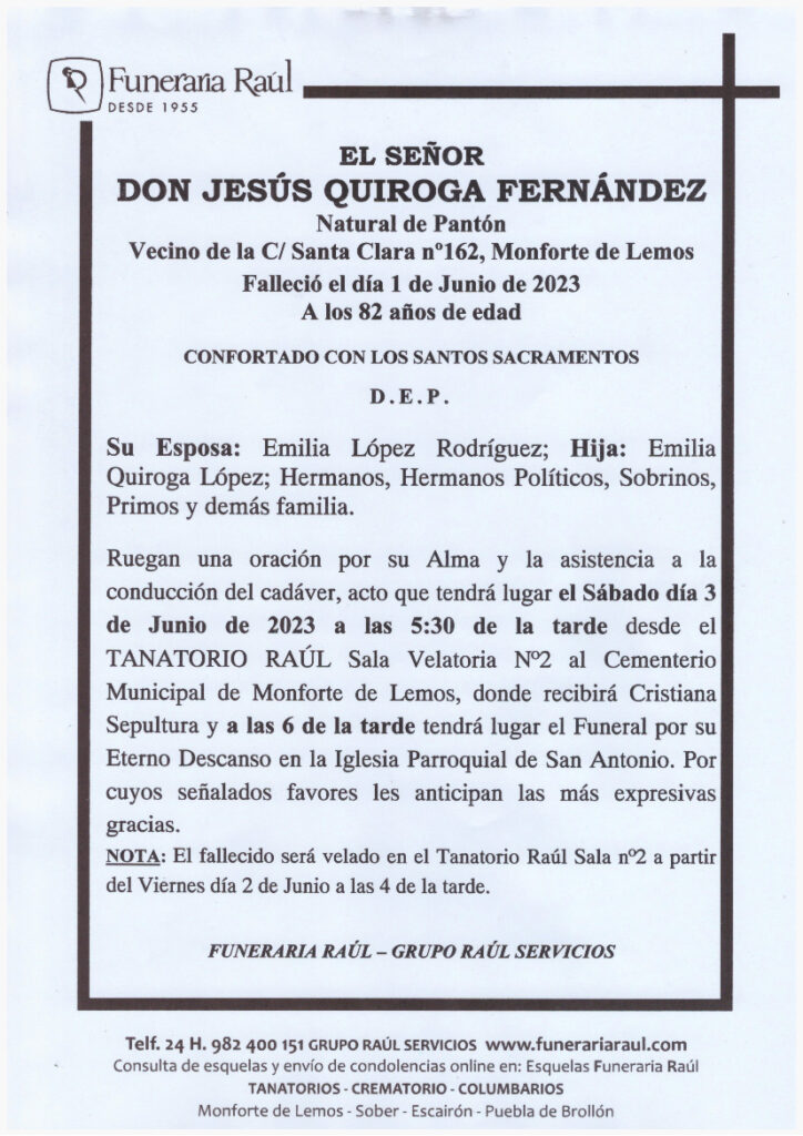 EL SEÑOR DON JESUS QUIROGA FERNANDEZ