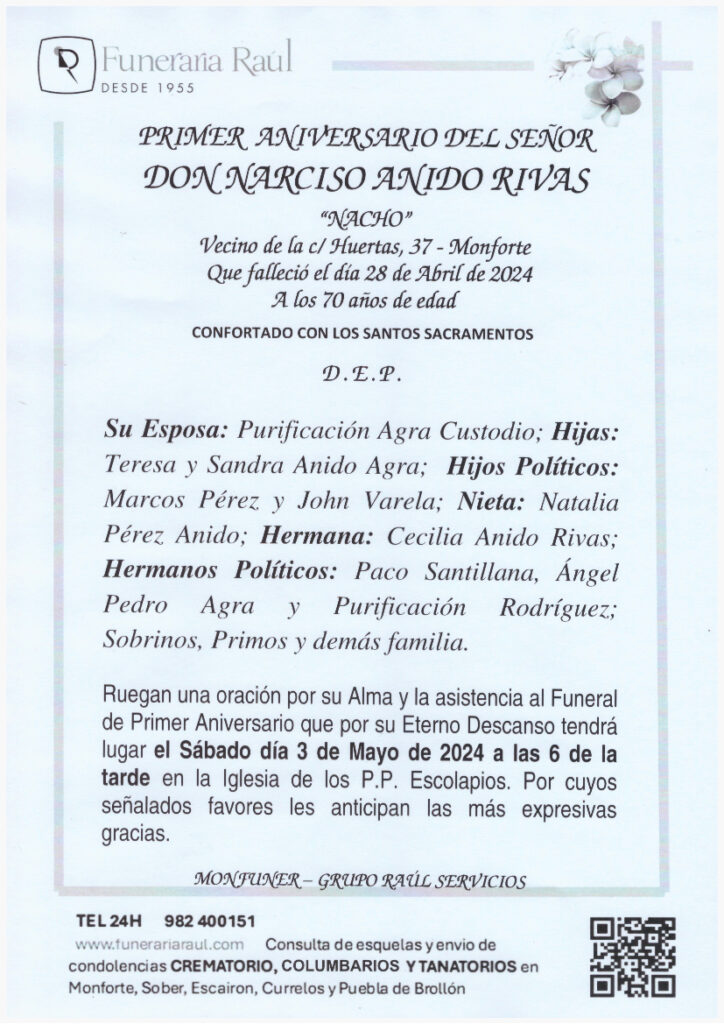 PRIMER ANIVERSARIO DE DON NARCISO ANIDO RIVAS