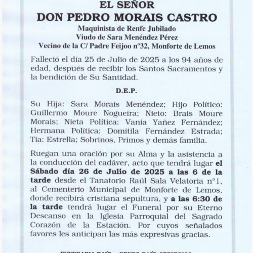 EL SEÑOR DON PEDRO MORAIS CASTRO